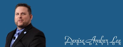 Evans Partnership with Denise Amber Lee Foundation